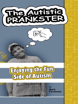 cover image of The Autistic Prankster